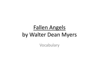 the changes in a person in fallen angels by walter dean myers the changes in a person in fallen angels by walter dean myers