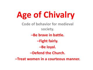 chivalry code presentation