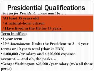 PPT - PRESIDENTIAL QUALIFICATIONS AND TERMS OF OFFICE PowerPoint ...