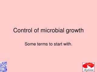 Control of microbial growth