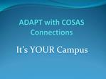 ADAPT with COSAS Connections