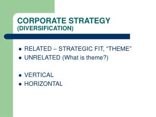 Corporate diversification strategy ppt
