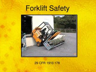 forklift safety presentation powerpoint training ppt awareness cage must operators authorized slideserve certified trained trucks types drive ve which only