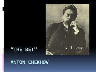 the bet chekhov