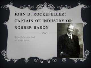 John D Rockefeller as a Robber Baron