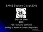 Seabee Camp Brendan Kloos