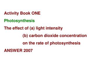 Effect light intensity on photsynthesis elodea