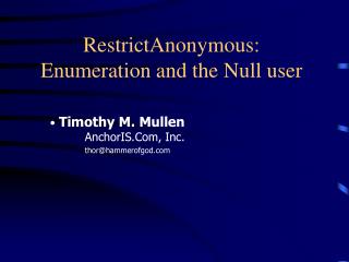 RestrictAnonymous: Enumeration and the Null user