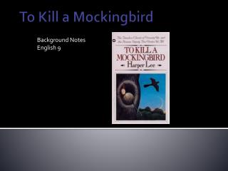 to kill a mocking bird background To kill a mockingbird was inspired by harper lee's childhood in alabama her father was a lawyer who represented two black men accused of murder and when she was ten years old a white women accused a black man of raping her in a nearby town. to kill a mocking bird background To kill a mockingbird was inspired by harper lee's childhood in alabama her father was a lawyer who represented two black men accused of murder and when she was ten years old a white women accused a black man of raping her in a nearby town.