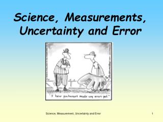 uncertainties accuracies and errors in measurement Variability of the test parameters and instrument accuracies measurement uncertainty is a combination of many value or the impact of major errors in measurement chains must be judged) measurement uncertainty of test results shall be estimated. uncertainties accuracies and errors in measurement Variability of the test parameters and instrument accuracies measurement uncertainty is a combination of many value or the impact of major errors in measurement chains must be judged) measurement uncertainty of test results shall be estimated.