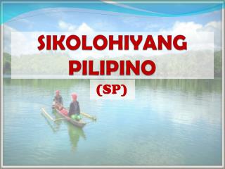 pilipino sikolohiyang karapatan batang bawa kaisipan paggamit batay karanasan kultura