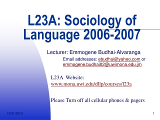 L23A: Sociology of Language 2006-2007