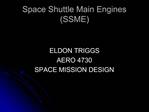 Space Shuttle Main Engines SSME