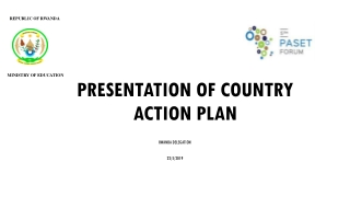 PRESENTATION OF COUNTRY ACTION PLAN