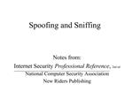 Spoofing and Sniffing