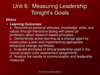 Unit 6: Measuring Leadership Tonight’s Goals
