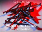 Wood Metal Fastener Identification