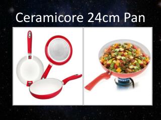 ceramicore 24cm Pan