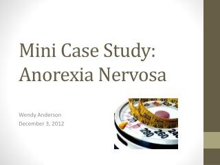 anorexia case study video