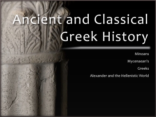 Ancient and Classical Greek History