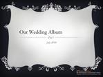 Our Wedding Album