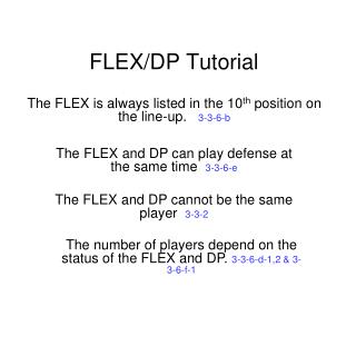 FLEX/DP Tutorial