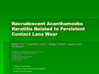 Recrudescent Acanthamoeba Keratitis Related to Persistent Contact Lens Wear