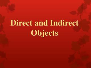 direct indirect objects relief action sentence verb ppt powerpoint presentation performs reminders subject
