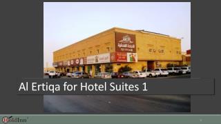Al Ertiqa for Hotel Suites 1 - Riyadh Hotels