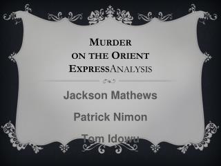 an analysis of murder on the orient express by agatha christie The perfect companion to gabriel agatha christie’s murder on the orient express, this christie's murder on the orient express analysis author biography. an analysis of murder on the orient express by agatha christie The perfect companion to gabriel agatha christie’s murder on the orient express, this christie's murder on the orient express analysis author biography.