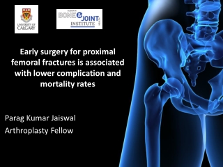 Parag Kumar Jaiswal Arthroplasty Fellow