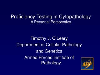 Proficiency Testing in Cytopathology A Personal Perspective