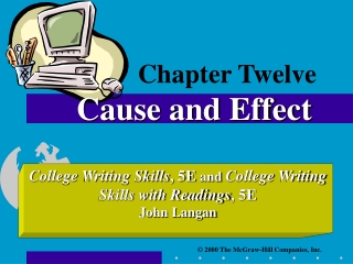 Chapter Twelve Cause and Effect