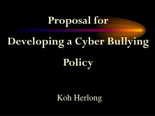 policy proposal bullying policy proposal bullying