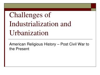 industrialization post civil war america Romantic idea that industrialization diminished workers spiritual life, assertion that workers were brutalized by the industrial system, claim us industrialization sharpened class divisions. industrialization post civil war america Romantic idea that industrialization diminished workers spiritual life, assertion that workers were brutalized by the industrial system, claim us industrialization sharpened class divisions.