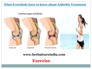 What Everybody have to Know about Arthritis Treatment