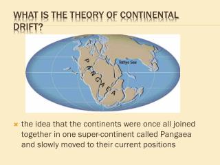 drift continental theory continents ppt evidence wegener fossil shoreline presentation continent alfred fit powerpoint joined once idea together super were