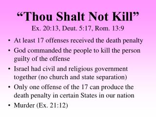 shalt thou kill