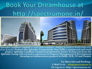 Book Your Dreamhouse at http://spectrumone.in/