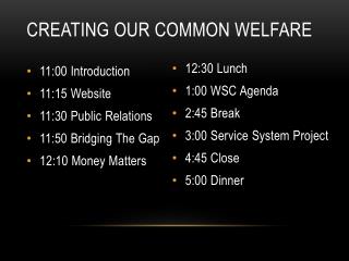 Creating our common welfare