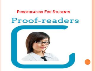 Choices of Proofreading for Students and Academics
