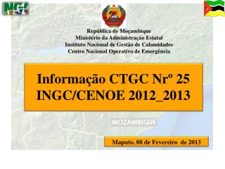 Informação CTGC Nrº 25 INGC/CENOE 2012_2013