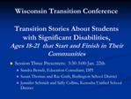 Wisconsin Transition Conference Transition Stories About Students with Significant Disabilities, Ages 18-21 that Star
