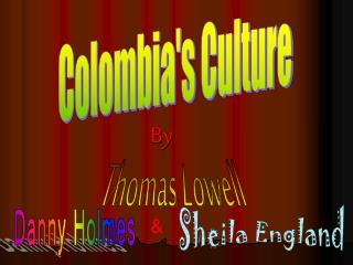 Colombia's Culture