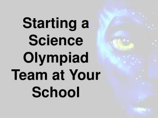 Starting a Science Olympiad Team at Your School