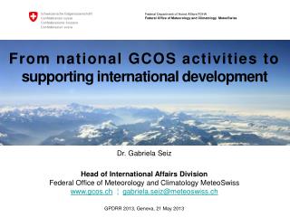 From national GCOS activities to supporting international development