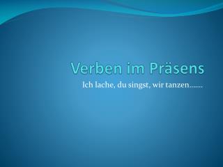 PPT - DEUTSCHE VERBEN PowerPoint Presentation - ID:6347491