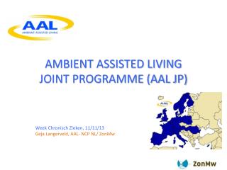AMBIENT ASSISTED LIVING JOINT PROGRAMME (AAL JP)