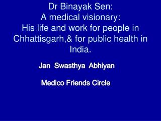 Jan Swasthya Abhiyan Medico Friends Circle