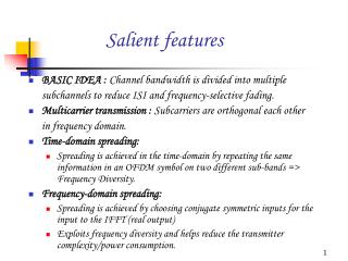 Salient Features And Functions Of The System